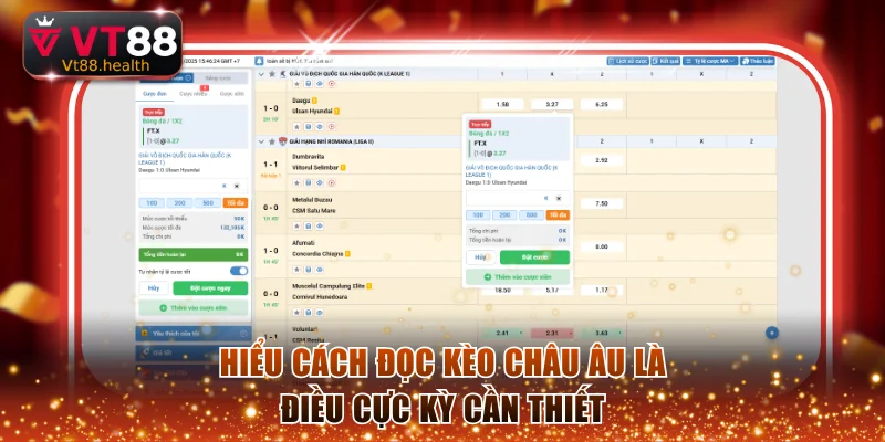 Hiểu cách đọc kèo châu Âu là điều cực kỳ cần thiết